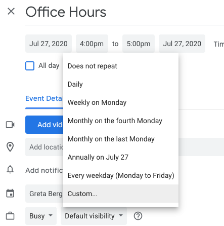 Choose "Custom..." to set a custom end date to your office hours.