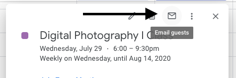 Email guests with the 'email' icon in the Google Calendar event.