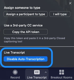 Zoom Live Transcript disable auto-transcription screen