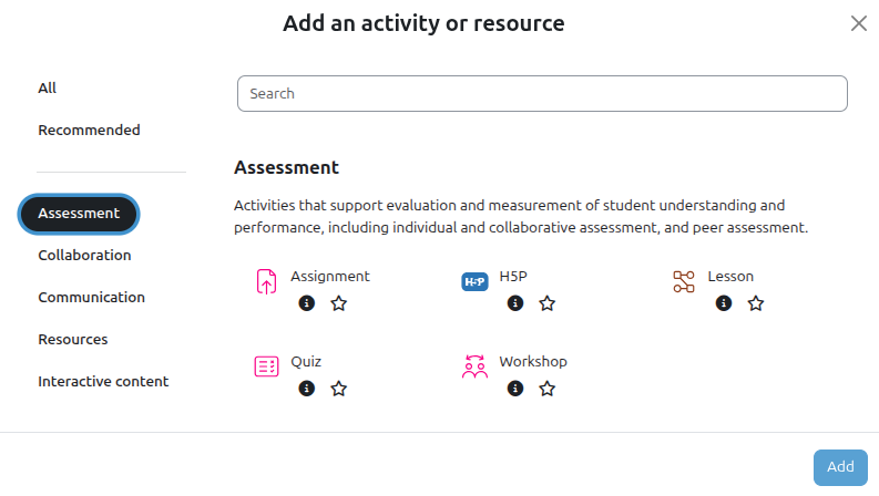 Activity chooser with the category Assessment selected, showing Assignment, H5P, Lesson, Quiz and Workshop.