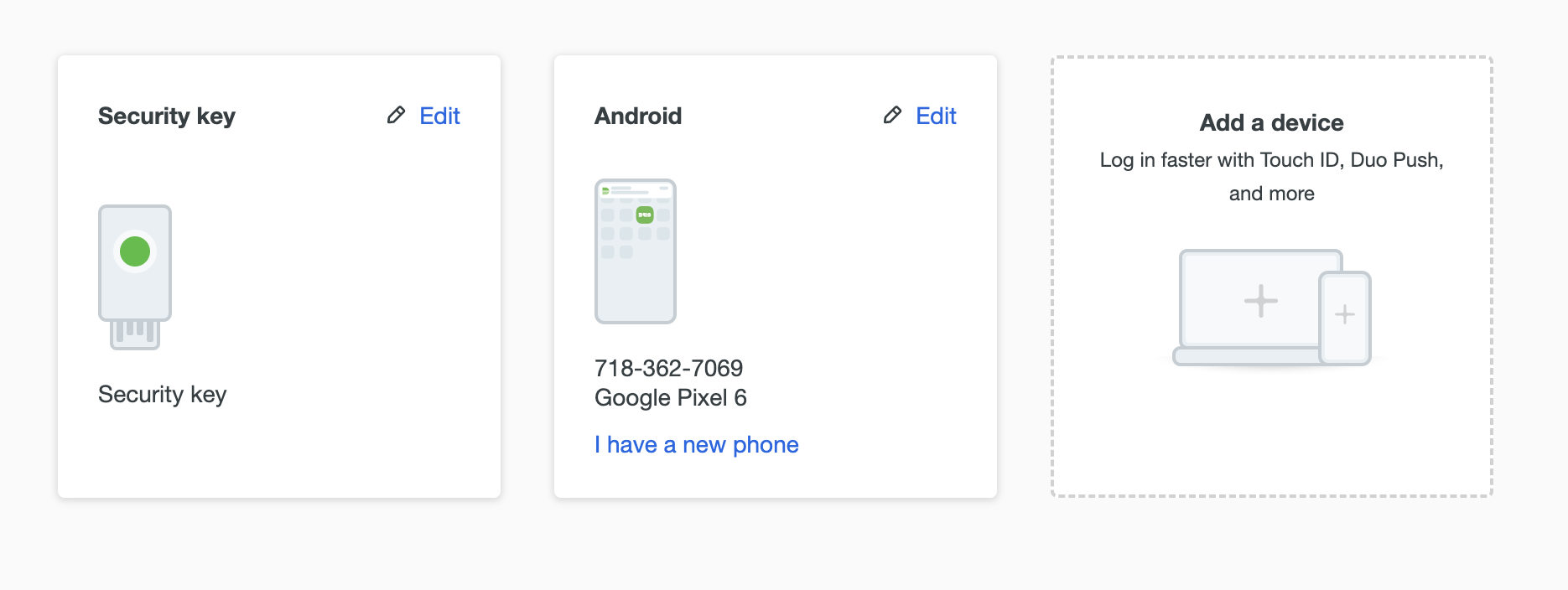 Your password plus your device proves you are you and allows you to access services.
