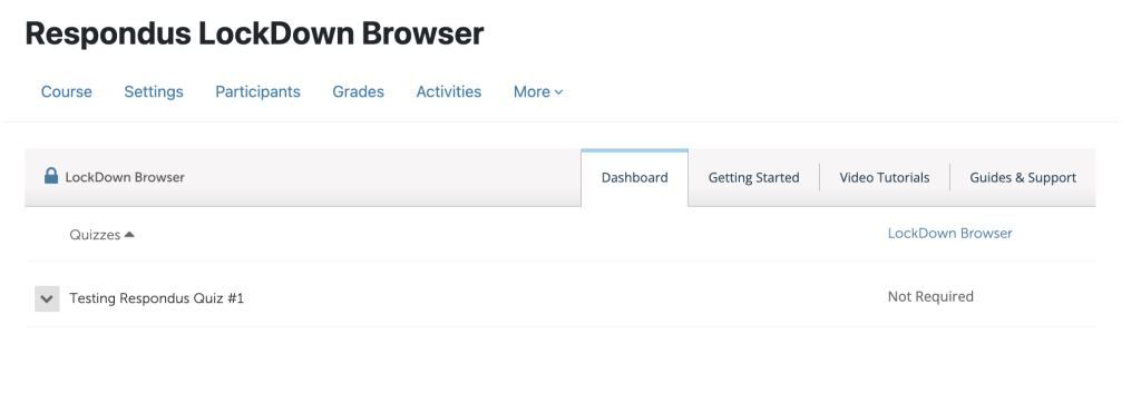 Screenshot of the Respondus Lockdown Browser Dashboard